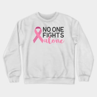 No One Fights Alone Crewneck Sweatshirt